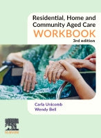 RESIDENT HOME COMMUNITY AGED CARE Workbook 3E