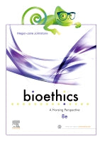 EAQ BIOETHICS A NURSING PERSPECTIVE 8E