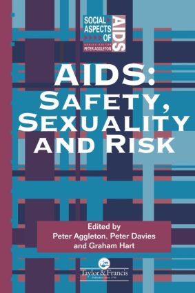 Aids Safety, Sexuality and Risk