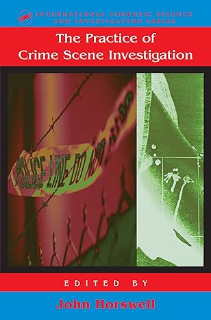 Practice Of Crime Scene Investigation - Hardback