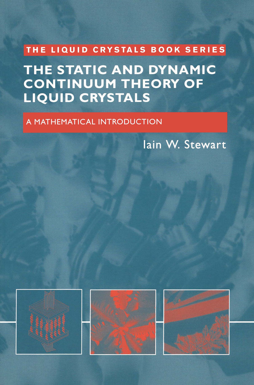 Static and Dynamic Continuum Theory of Liquid Crystals