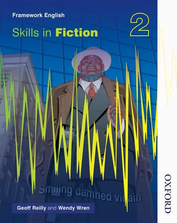Nelson Thornes Framework English: Skills in Fiction 2