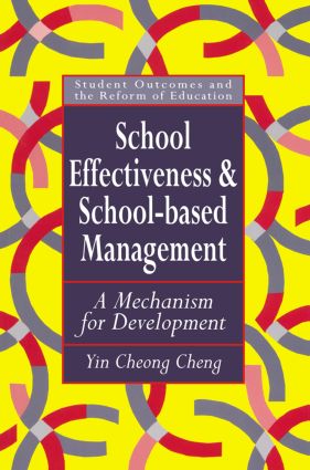 School Effectiveness And School-Based Management