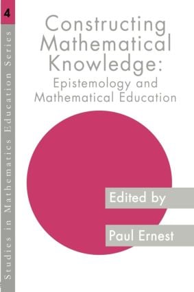 Constructing Mathematical Knowledge