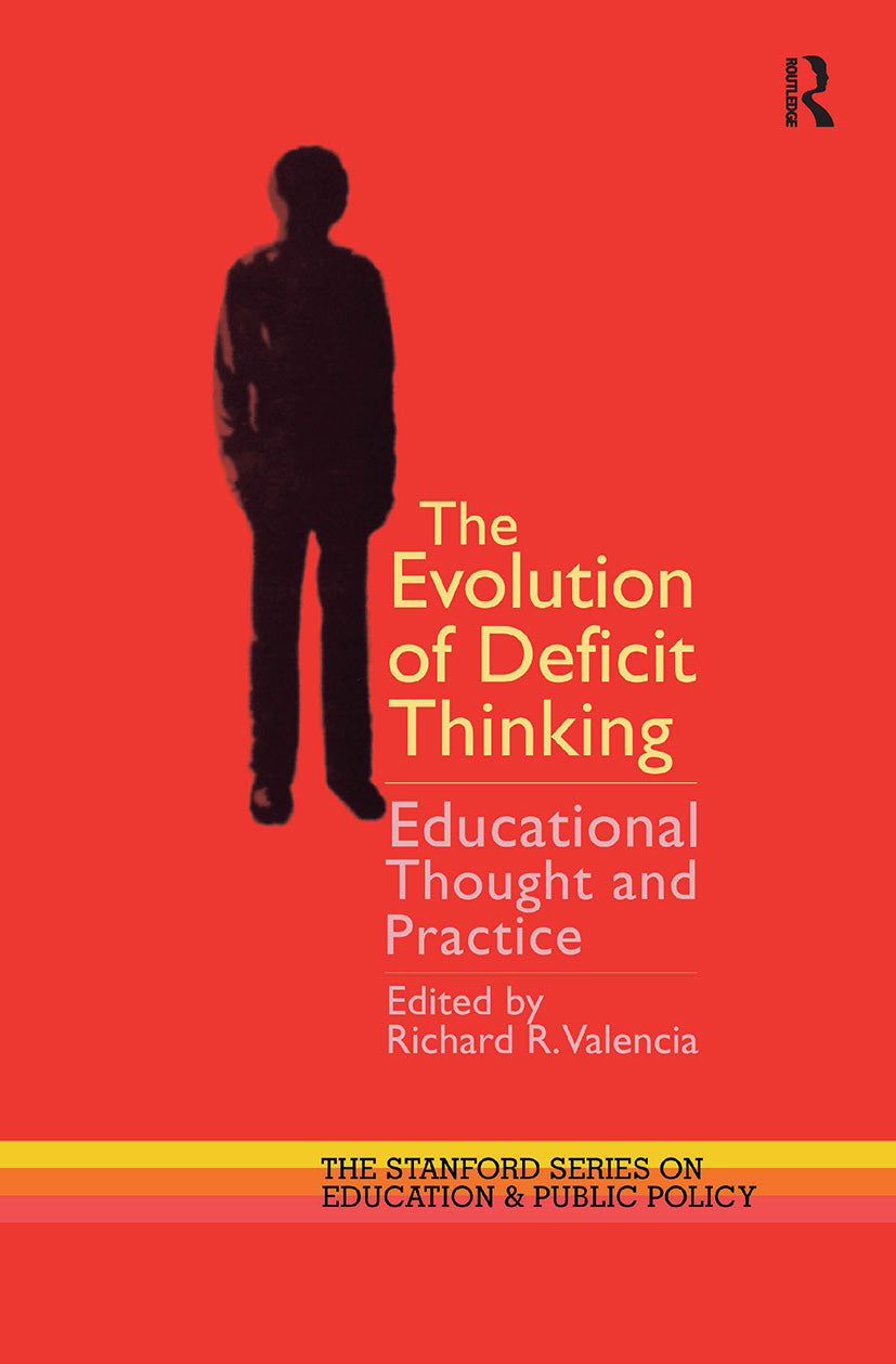 Evolution of Deficit Thinking