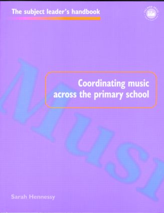 Coordinating Music Across The Primary School