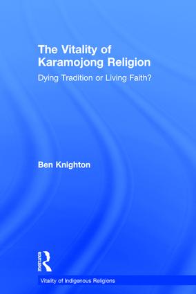 Vitality of Karamojong Religion