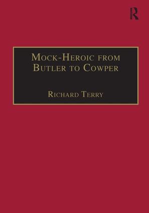 Mock-Heroic from Butler to Cowper