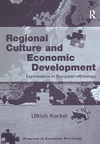 Regional Culture and Economic Development - Hardback