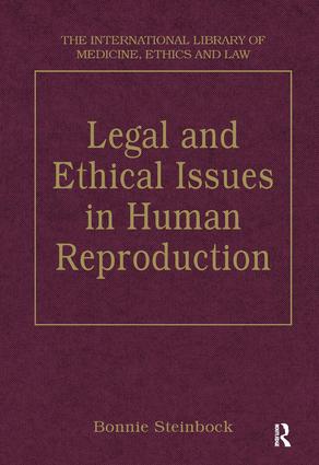 Legal and Ethical Issues in Human Reproduction