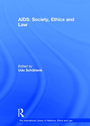 AIDS: Society, Ethics and Law