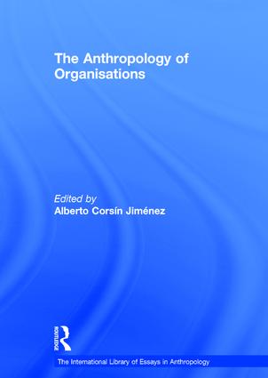 Anthropology of Organisations
