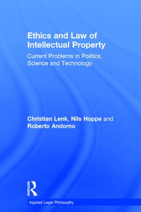 Ethics and Law of Intellectual Property