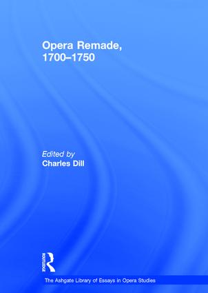 Opera Remade, 1700–1750
