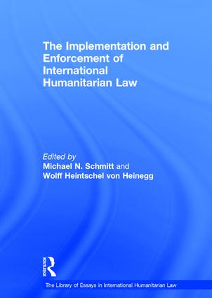Implementation and Enforcement of International Humanitarian Law