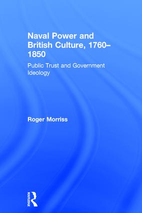 Naval Power and British Culture, 1760–1850