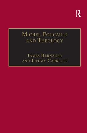 Michel Foucault and Theology