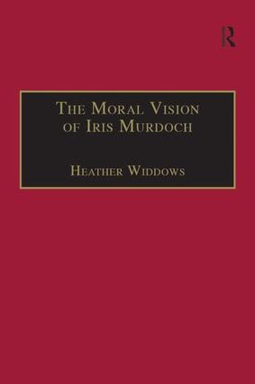 Moral Vision of Iris Murdoch