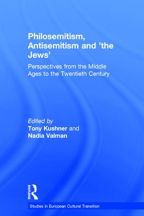 Philosemitism, Antisemitism and 'the Jews'
