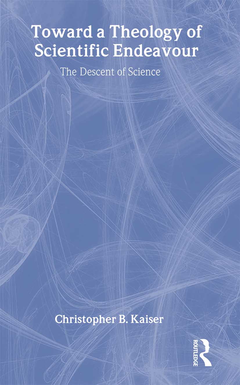 Toward a Theology of Scientific Endeavour