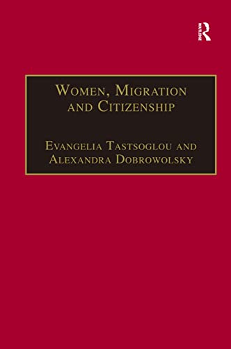 Women, Migration and Citizenship - Hardback