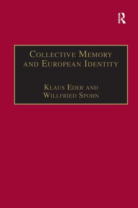 Collective Memory and European Identity