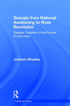 Georgia from National Awakening to Rose Revolution