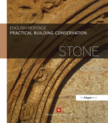 Practical Building Conservation: Stone - Hardback