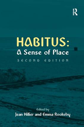 Habitus: A Sense of Place