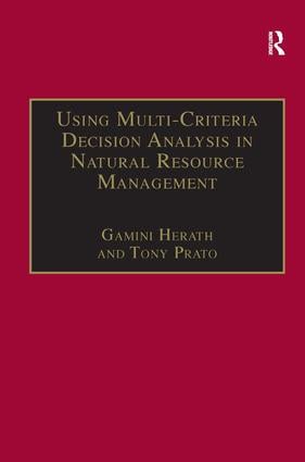 Using Multi-Criteria Decision Analysis in Natural Resource Management