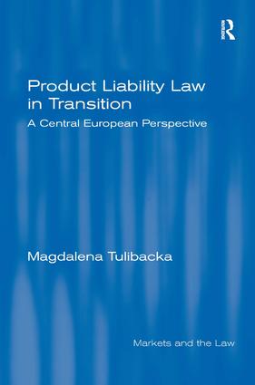 Product Liability Law in Transition
