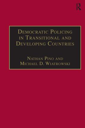 Democratic Policing in Transitional and Developing Countries