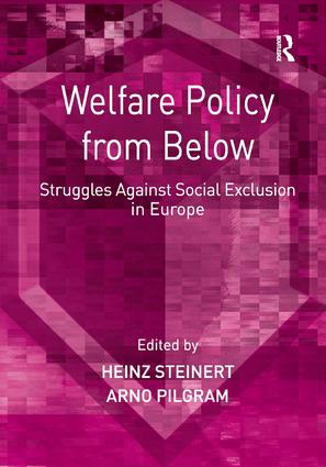 Welfare Policy from Below
