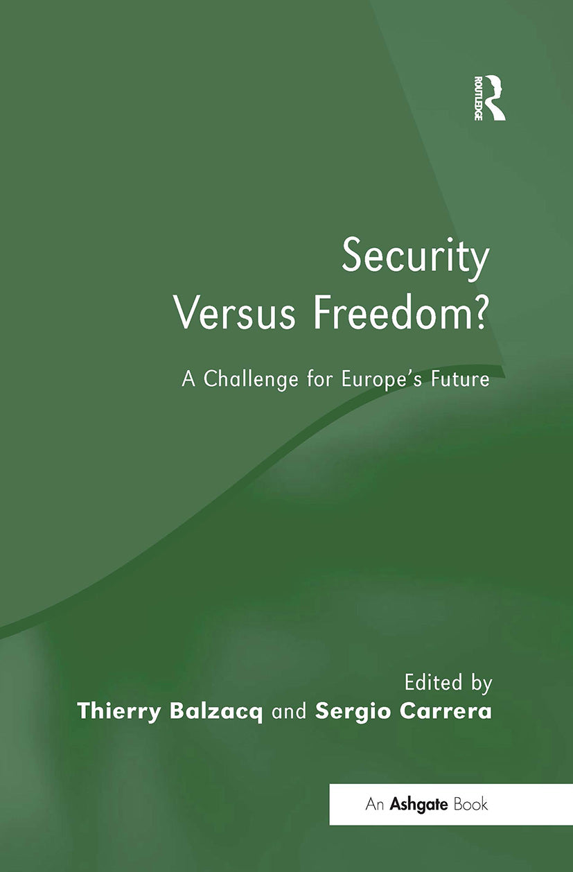 Security Versus Freedom?
