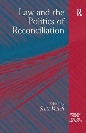 Law and the Politics of Reconciliation