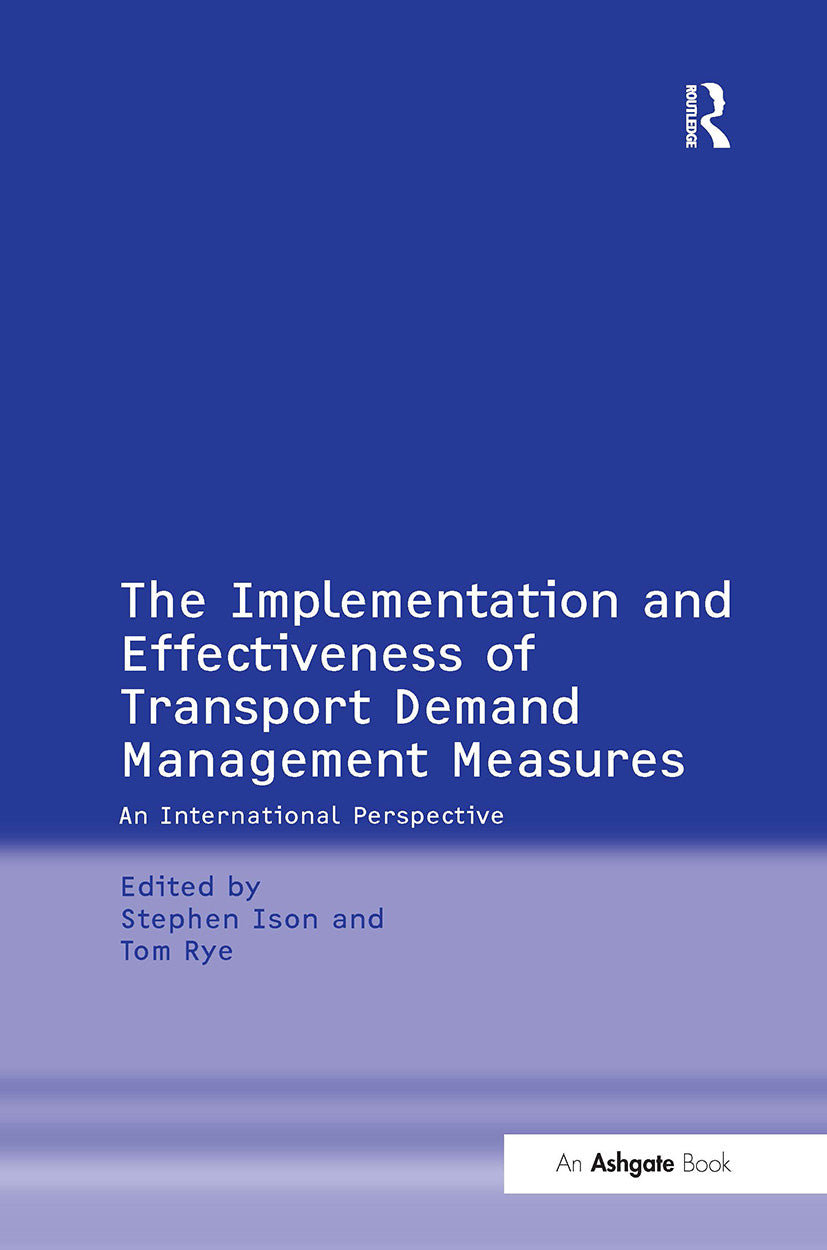 Implementation and Effectiveness of Transport Demand Management Measures