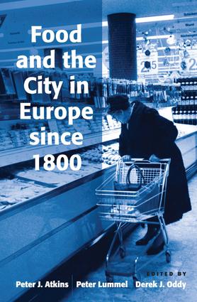 Food and the City in Europe since 1800