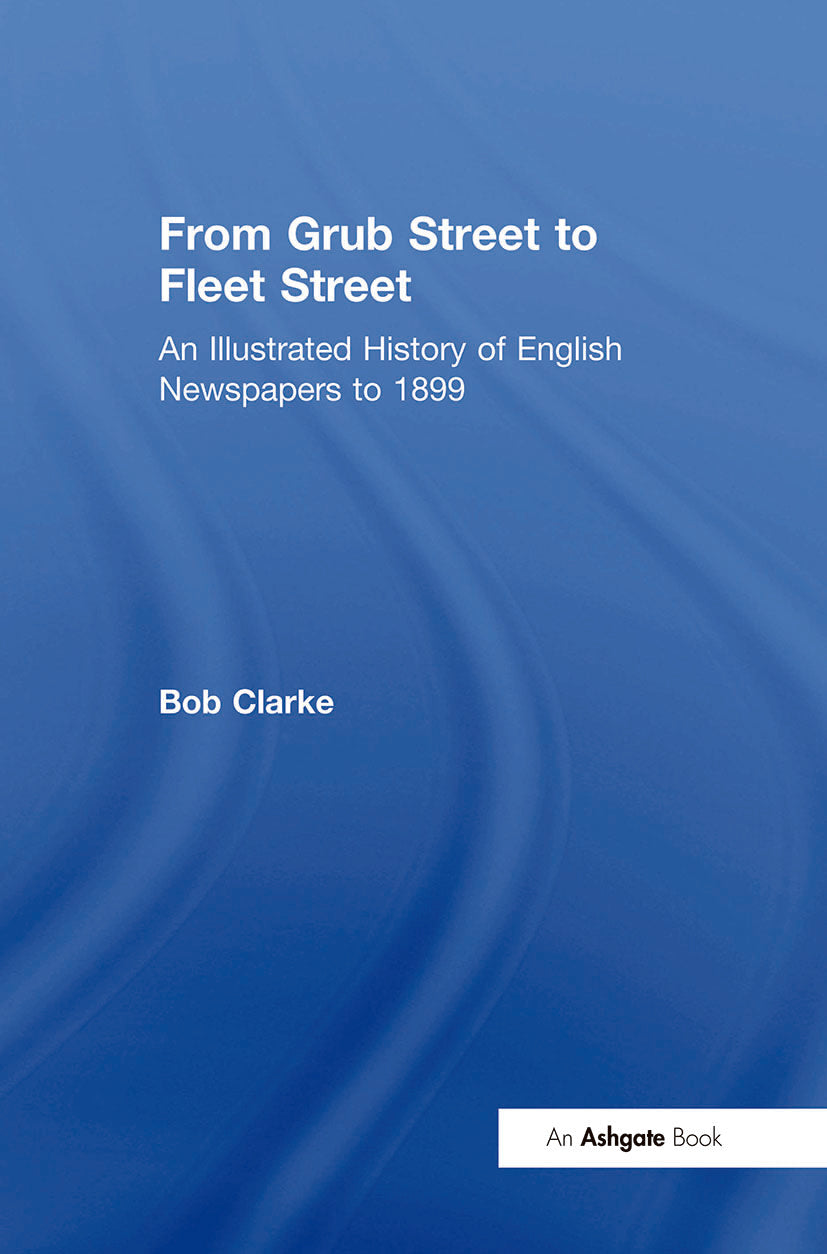 From Grub Street to Fleet Street