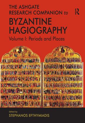 Ashgate Research Companion to Byzantine Hagiography