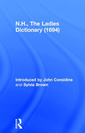 N.H., The Ladies Dictionary (1694)