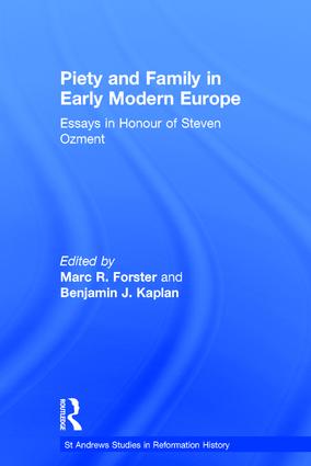Piety and Family in Early Modern Europe