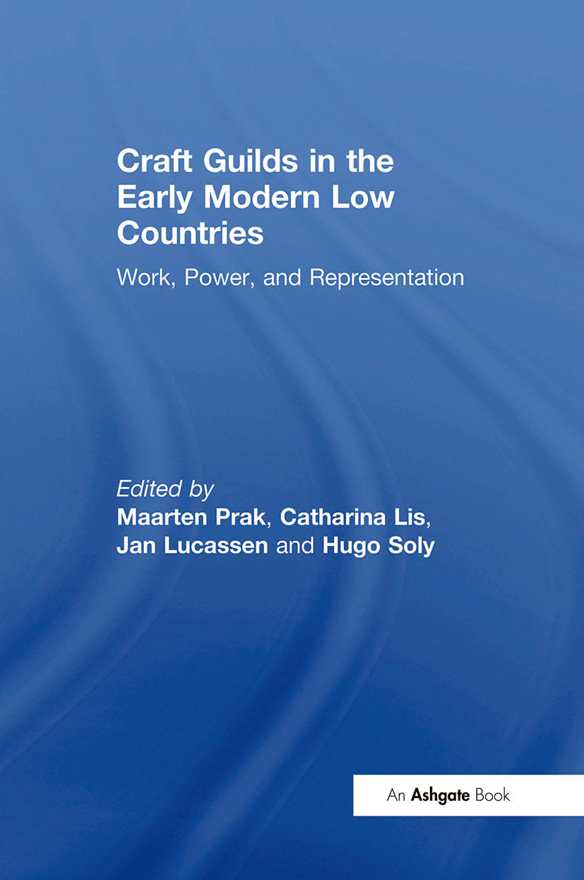 Craft Guilds in the Early Modern Low Countries