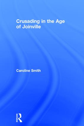 Crusading in the Age of Joinville