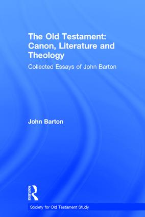Old Testament: Canon, Literature and Theology