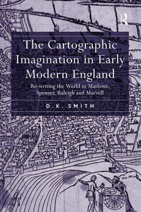 Cartographic Imagination in Early Modern England