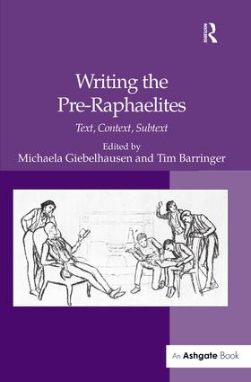 Writing the Pre-Raphaelites
