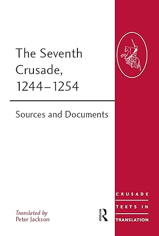 Seventh Crusade, 1244–1254 - Hardback