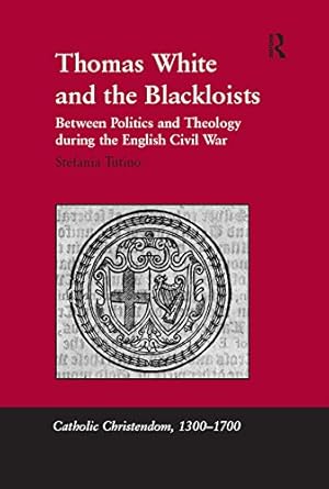 Thomas White and the Blackloists - Hardback