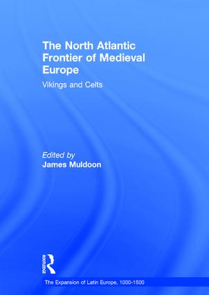 North Atlantic Frontier of Medieval Europe