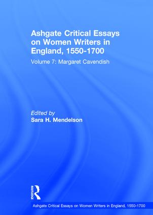 Ashgate Critical Essays on Women Writers in England, 1550-1700